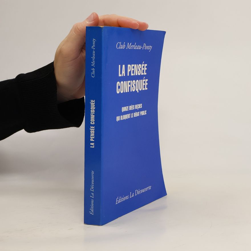 Autorenkollektiv La pensée confisquée