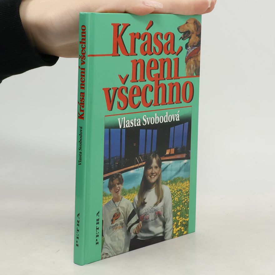 Vlasta Svobodová Krása není všechno