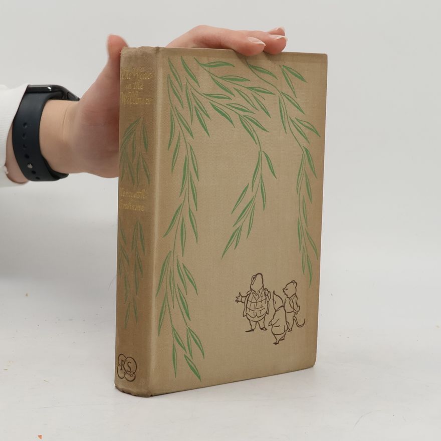 Kenneth Grahame The Wind in the Willows