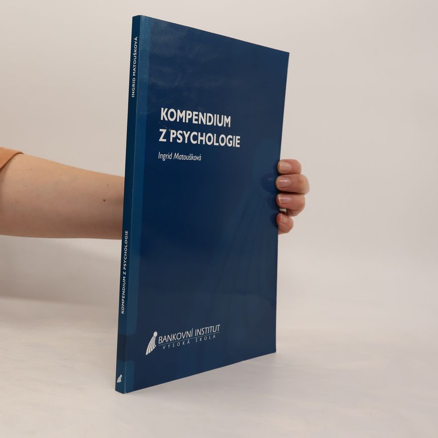 Ingrid Matoušková Kompendium z psychologie
