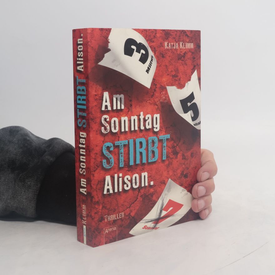 Katja Klimm Am Sonntag stirbt Alison
