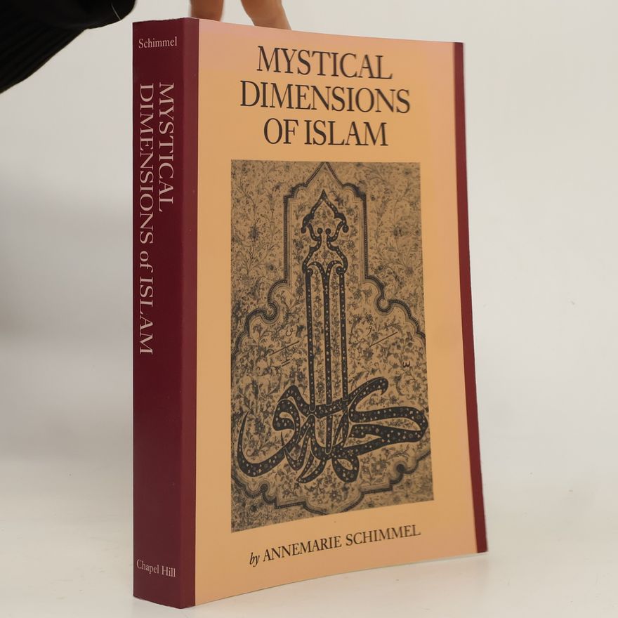 Annemarie Schimmel Mystical Dimensions of Islam