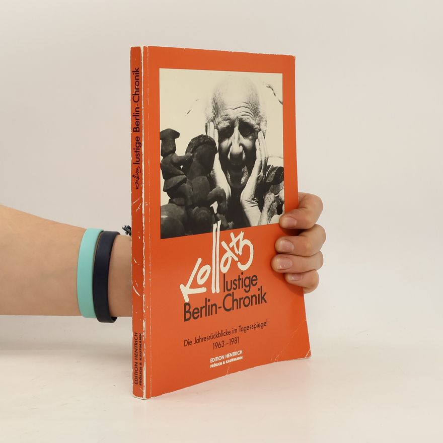 Hans Ewald Kossatz Kossatz lustige Berlin-Chronik