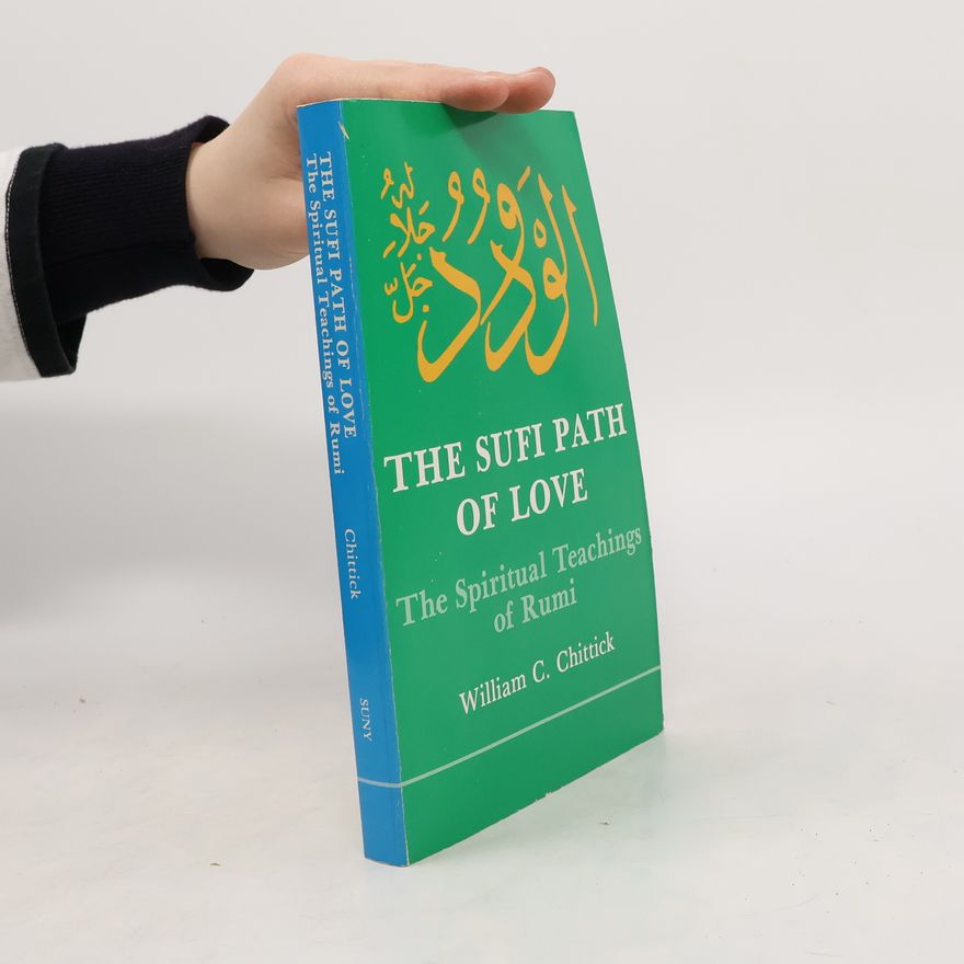 Jalal ad-Din Muhammad ar-Rumi The Sufi Path of Love