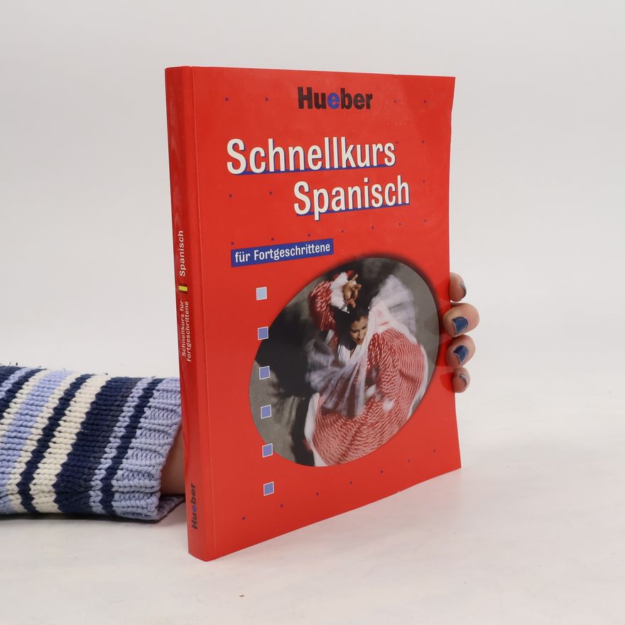 Autorenkollektiv Schnellkurs Spanisch für Fortgeschrittene