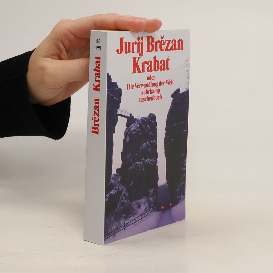 Jurij Brězan Krabat oder die Verwandlung der Welt