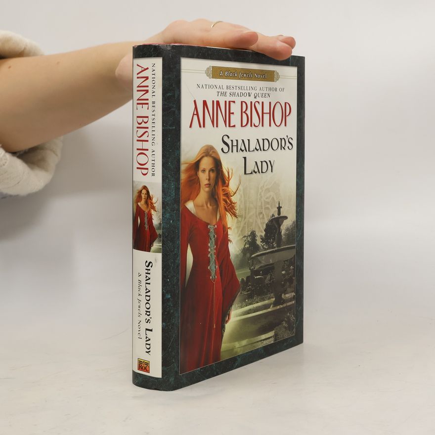 Anne Bishop Shalador's Lady. A Black Jewels Novel