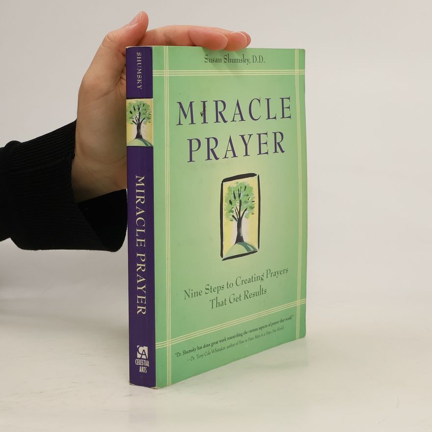 Susan Shumsky Miracle Prayer