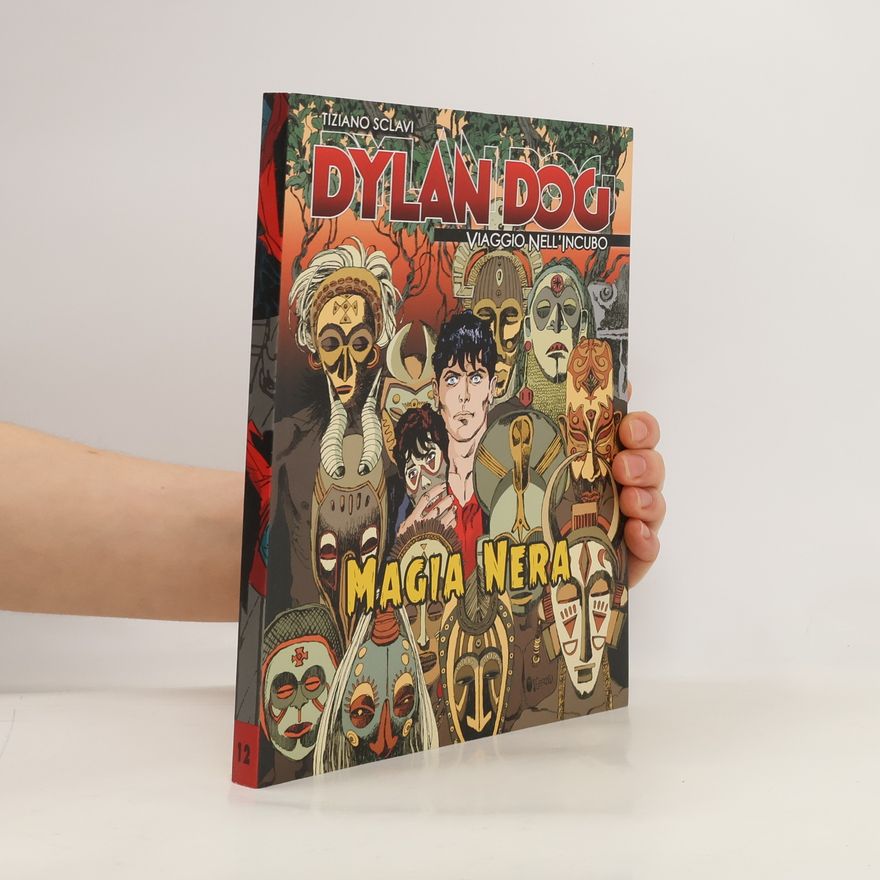 Tiziano Sclavi Dylan Dog 12. Magia Nera