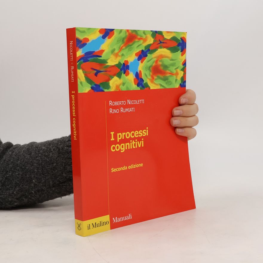 Roberto Nicoletti Manuali: I processi cognitivi