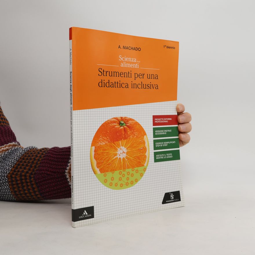 Amparo Machado Scienza degli alimenti. Strumenti per una didattica inclusiva