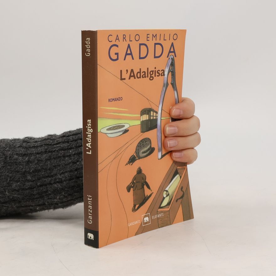 Carlo Emilio Gadda L'Adalgisa