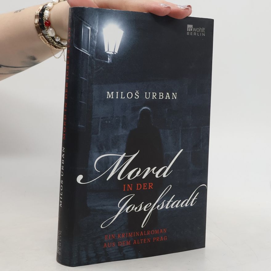 Miloš Urban Mord in der Josefstadt