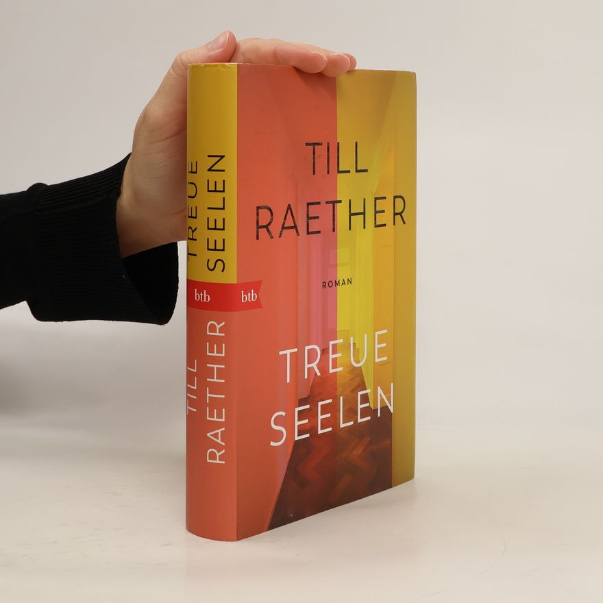 Till Raether Treue Seelen