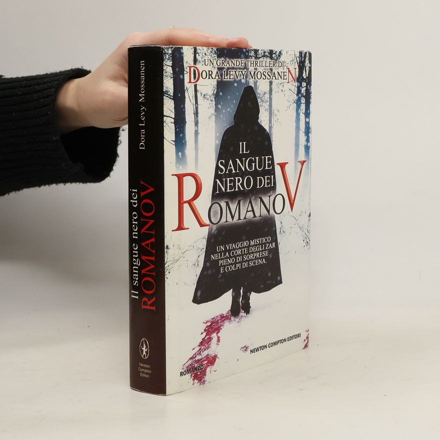 Mossanen Dora Levy Il sangue nero dei Romanov