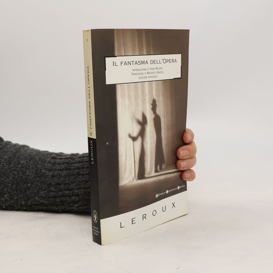 Gaston Leroux Il fantasma dell'Opera