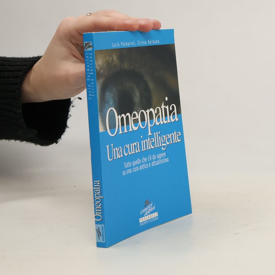 Cirino Reitano I nuovi delfini: Omeopatia. Una cura intelligente