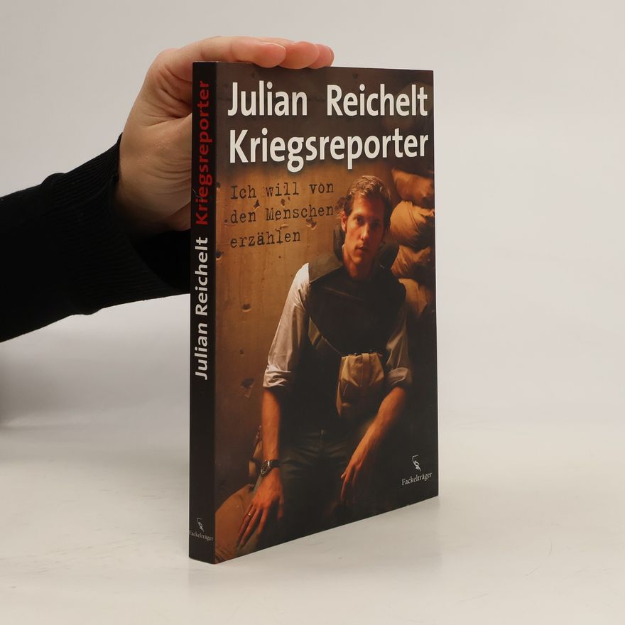 Julian Reichelt Kriegsreporter