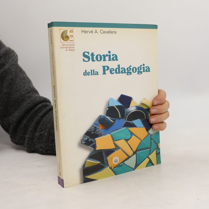 Hervé A. Cavallera Storia della pedagogia