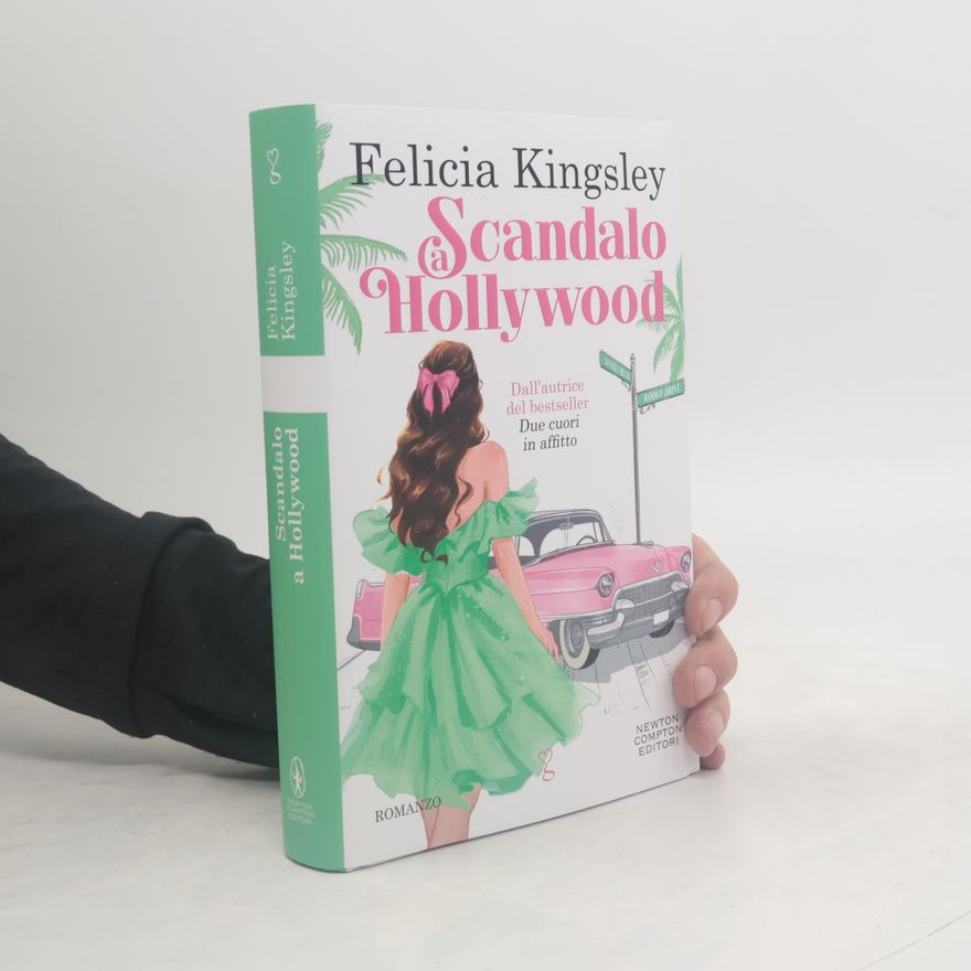 Felicia Kingsley Scandalo a Hollywood