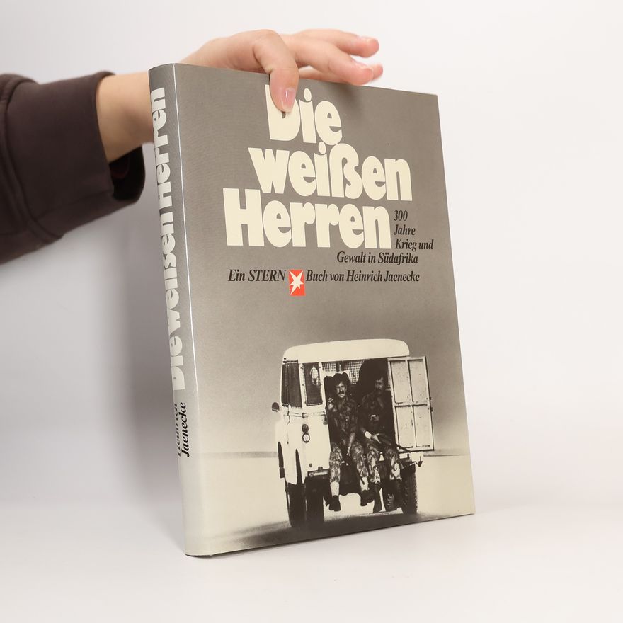 Heinrich Jaenecke Die weißen Herren