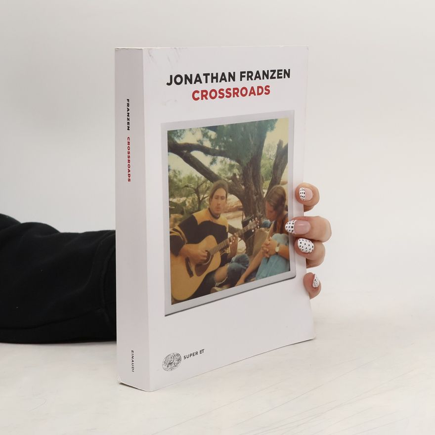 Jonathan Franzen Crossroads