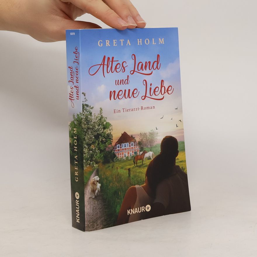 Greta Holm Altes Land und neue Liebe