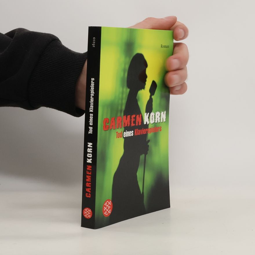 Carmen Korn Tod eines Klavierspielers