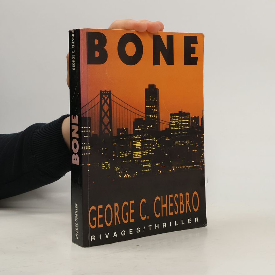 George C. Chesbro Bone