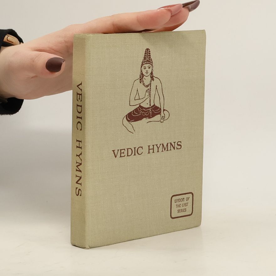 Edward J. Thomas Vedic Hymns