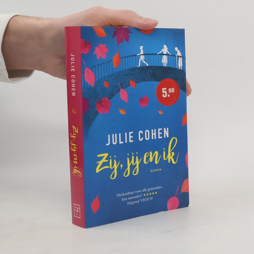 Julie Cohen Zij, jij en ik