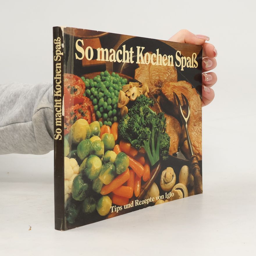Rudolf Bruner So macht Kochen Spass