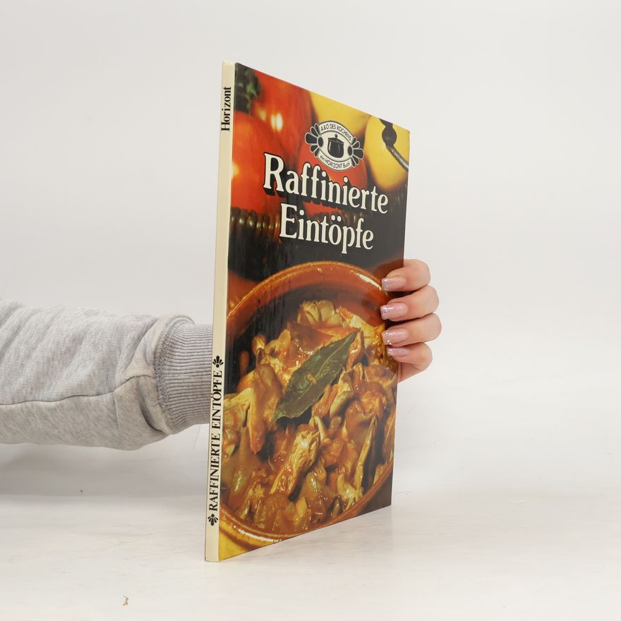 Autorenkollektiv Raffinierte Eintöpfe