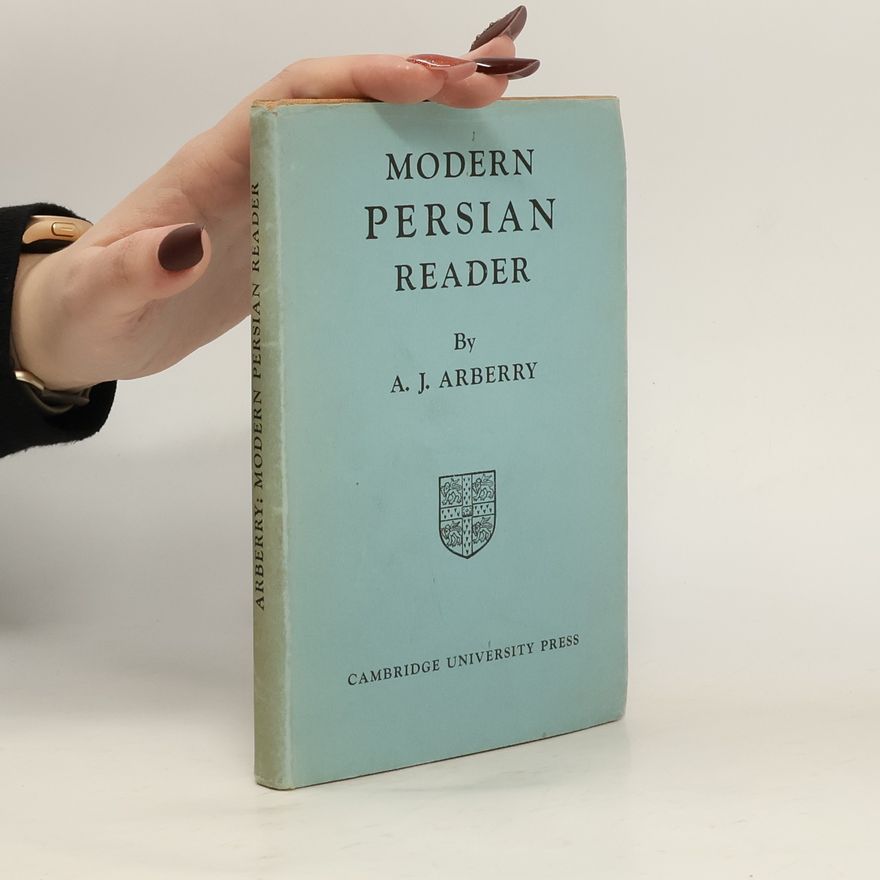A. J. Arberry Modern Persian Reader