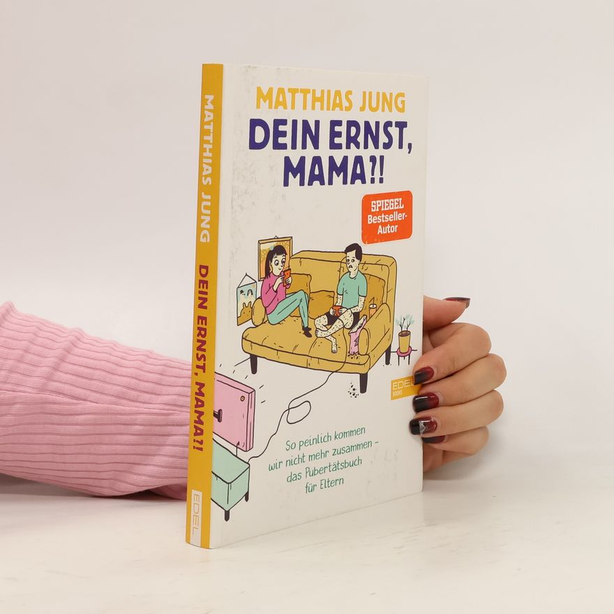 Matthias Jung Dein Ernst, Mama?!