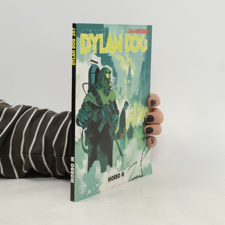 Tiziano Sclavi Dylan Dog 397. Morbo M