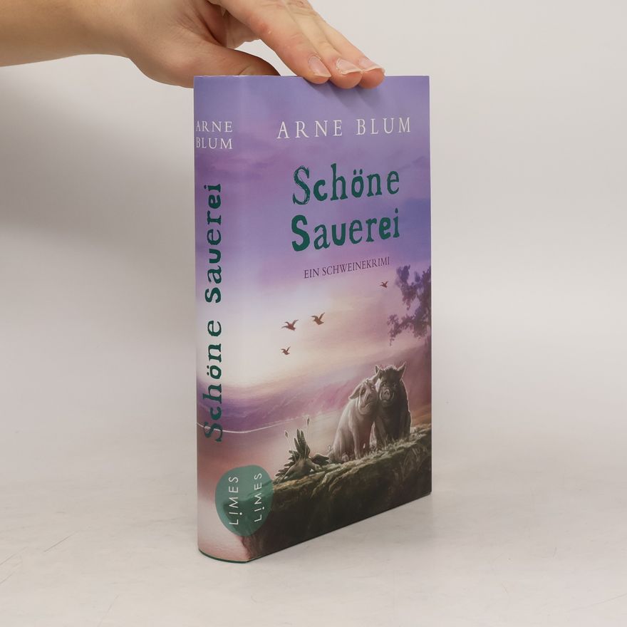 Arne Blum Schöne Sauerei