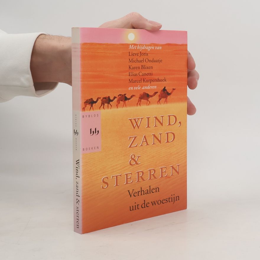 Marcel Kurpershoek Wind, zand en sterren