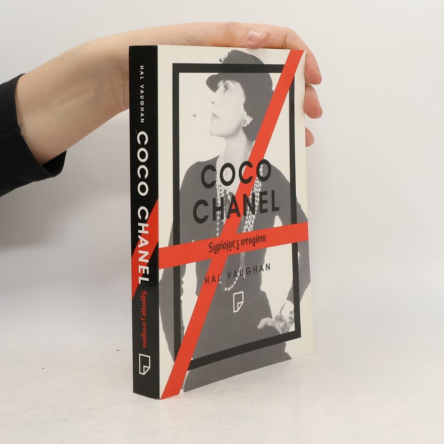 Hal Vaughan Coco Chanel. Sypiając z wrogiem