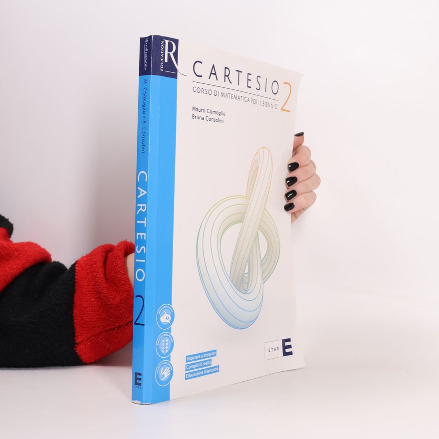 Mauro Comoglio  Cartesio 2. Corso di matematica per il biennio