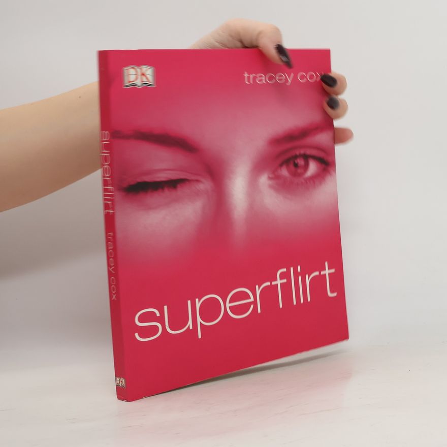 Tracey Cox Superflirt
