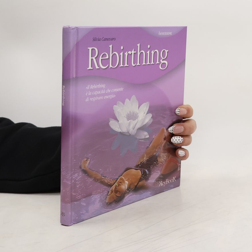 Silvia Canevaro Rebirthing