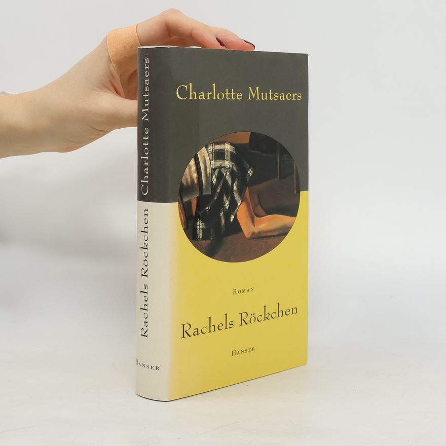 Charlotte Mutsaers Rachels Röckchen