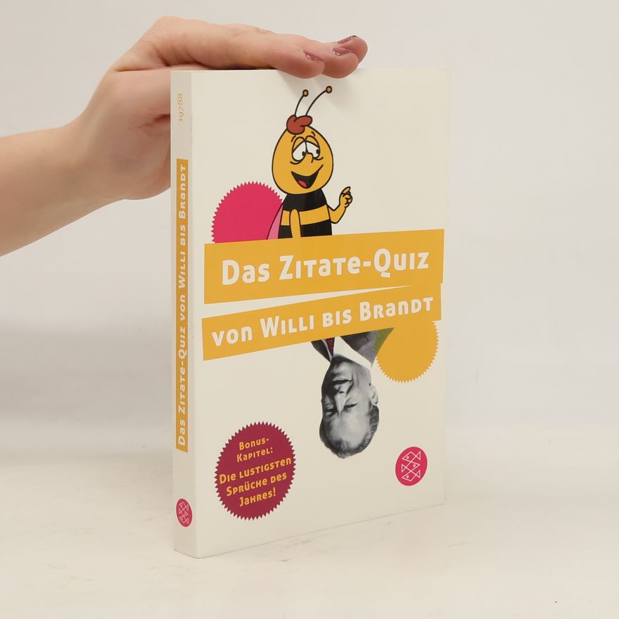 Autorenkollektiv Das Zitate-Quiz von Willi bis Brandt