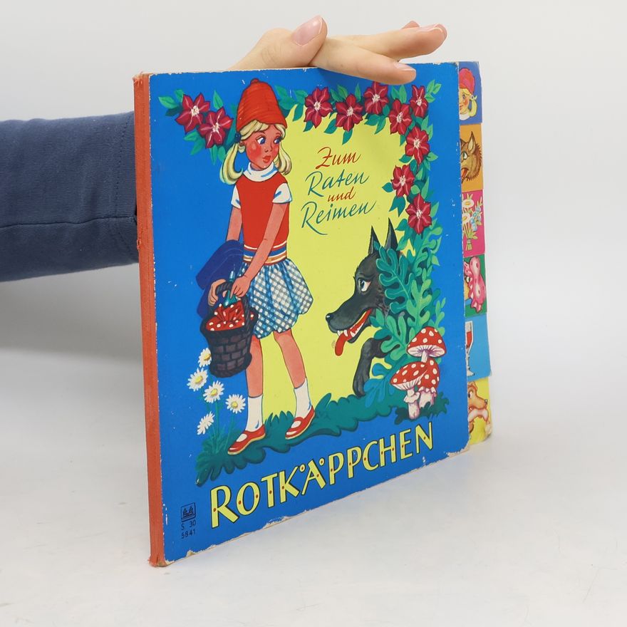 Autorenkollektiv Rotkäppchen. Zum Raten und Reimen