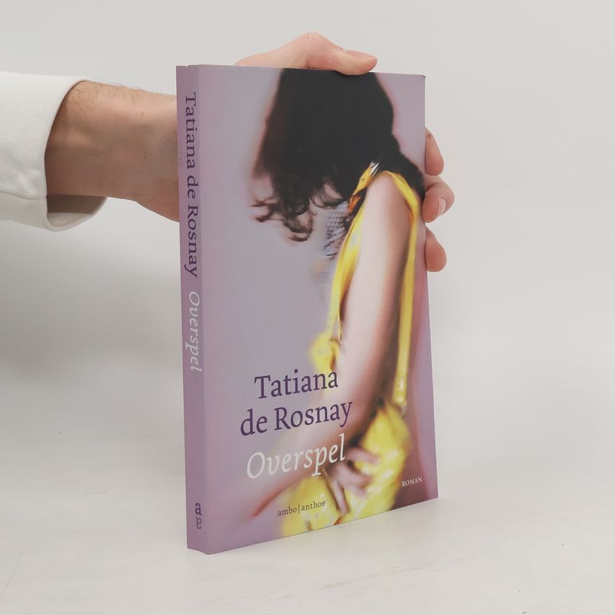 Tatiana de Rosnay Overspel