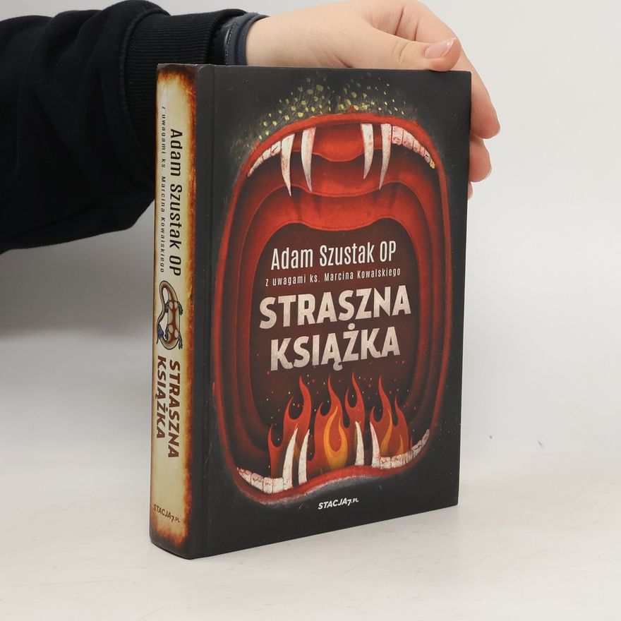 Adam Szustak OP Straszna Książka