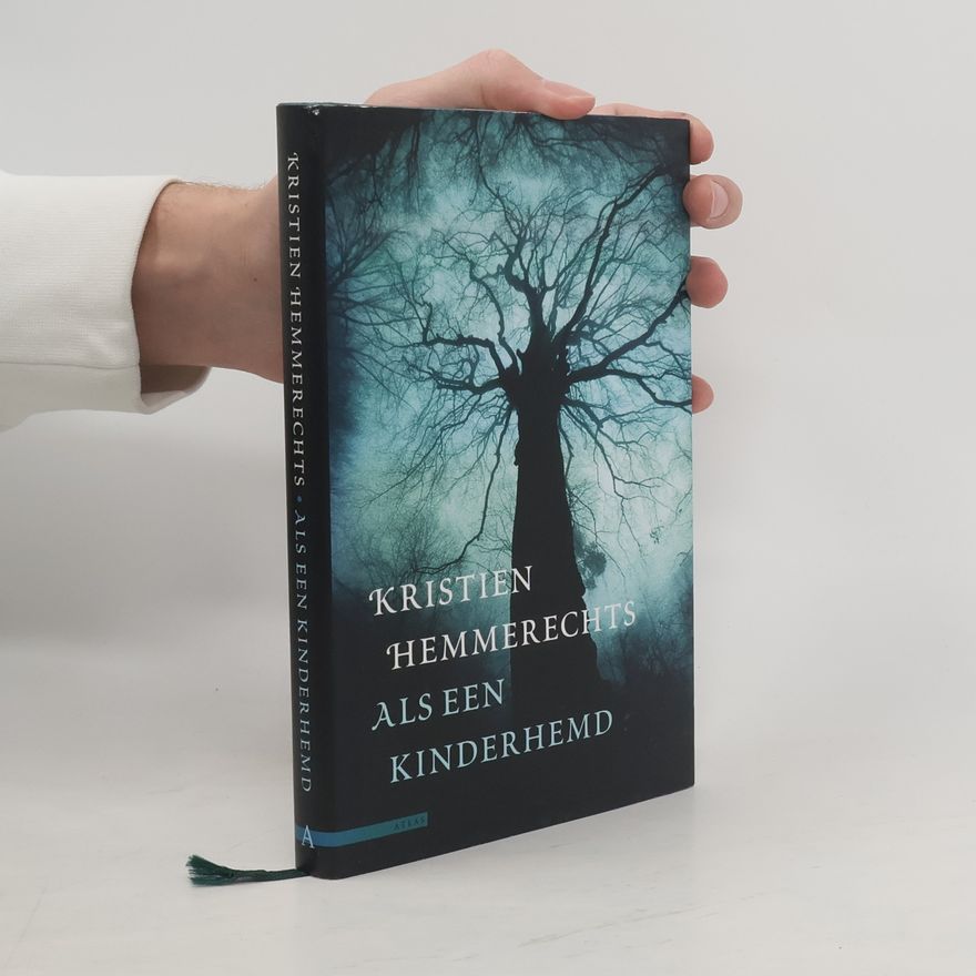 Kristien Hemmerechts Als een kinderhemd / druk 2