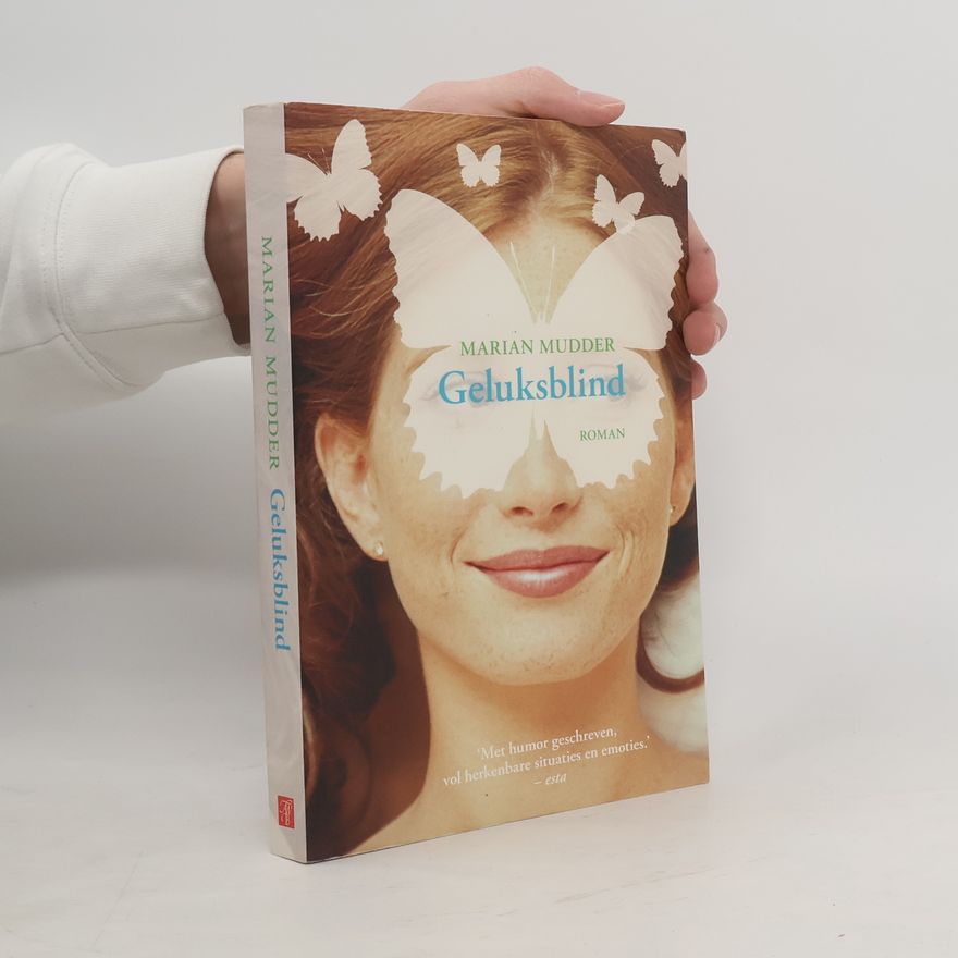 Marian Mudder Geluksblind