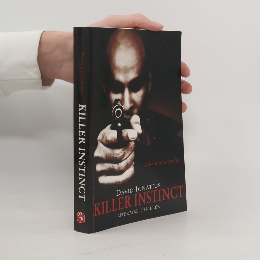 David Ignatius Killer Instinct